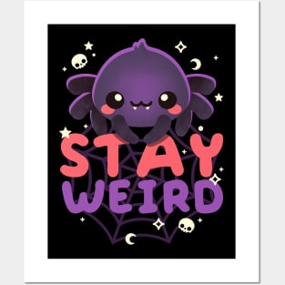 Stay weird spider Posters and Art